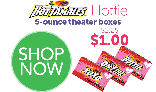 HOT TAMALES 5 oz. Theater Boxes - $1.00 - SHOP NOW