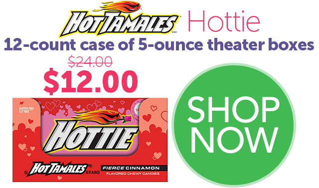 HOT TAMALES 12-count case of 5 oz. Theater Boxes - $12.00 - SHOP NOW